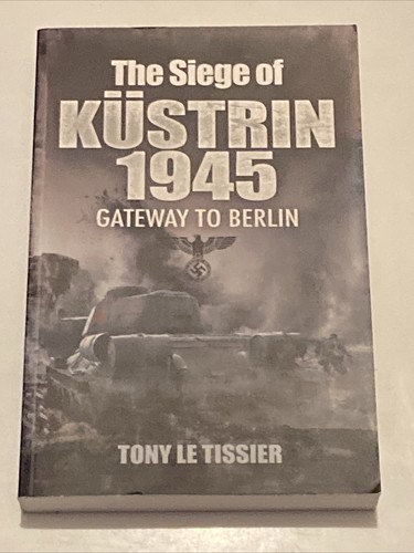 The siege küstrin - the,