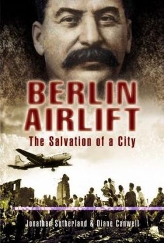 Berlin airlift the - airlift:, salvation