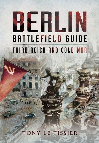 Berlin battlefield guide - berlin,